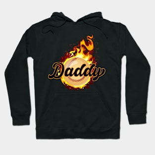 Fire Baseball Daddy Hoodie